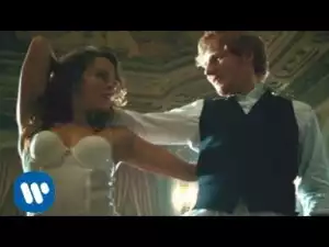 Video: Ed Sheeran - Thinking Out Loud